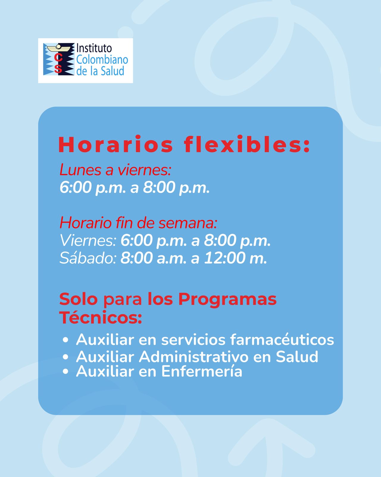 Horarios flexibles para programas técnicos - ICOSALUD